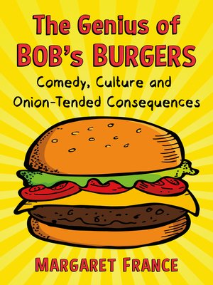 cover image of The Genius of Bob's Burgers